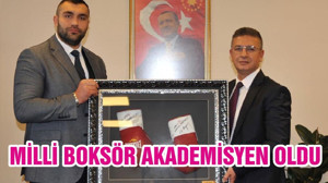 MİLLİ BOKSÖR AKADEMİSYEN OLDU