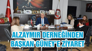 ALZAYMIR DERNEĞİNDEN BAŞKAN GÜNEY’E ZİYARET