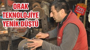 ORAK TEKNOLOJİYE YENİK DÜŞTÜ