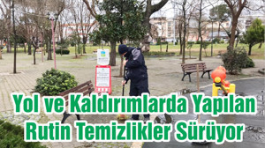 Yol ve Kaldırımlarda Yapılan Rutin Temizlikler Sürüyor