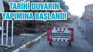 TARİHİ DUVARIN YAPIMINA BAŞLANDI