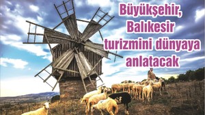 Büyükşehir, Balıkesir turizmini dünyaya anlatacak