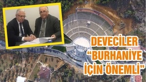 DEVECİLER “BURHANİYE İÇİN ÖNEMLİ”