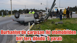 Burhaniye'de çarpışan iki otomobilden biri ters döndü: 5 yaralı