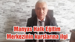 Manyas Halk Eğitim Merkezinin kurslarına ilgi