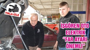 İŞGÖREN OTO ELEKTRİK “FAR AYARI ÖNEMLİ”