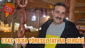 ESAS 10’DA YÖRESEL TATLAR SERGİSİ