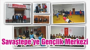 Savaştepe’ye Gençlik Merkezi