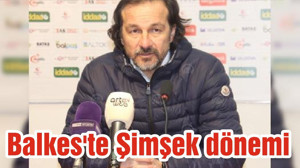 Balkes'te Şimşek dönemi