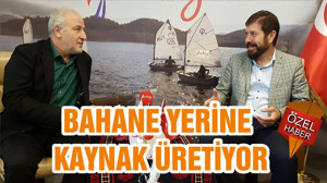 BAHANE YERİNE KAYNAK ÜRETİYOR