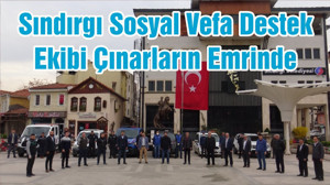 Sındırgı Sosyal Vefa Destek Ekibi Çınarların Emrinde