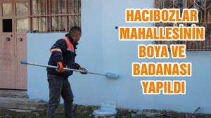 HACIBOZLAR MAHALLESİNİN BOYA VE BADANASI YAPILDI