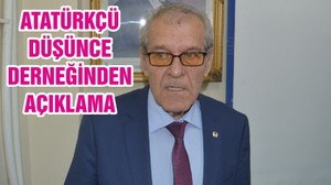ATATÜRKÇÜ DÜŞÜNCE DERNEĞİNDEN AÇIKLAMA