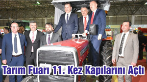 Tarım Fuarı 11. Kez Kapılarını Açtı
