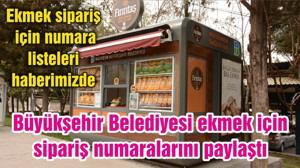 Balıkesir Büyükşehir Belediyesi evlere ekmek servisi için telefon numaraları paylaştı