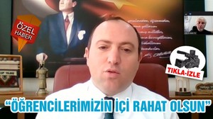 “ÖĞRENCİLERİMİZİN İÇİ RAHAT OLSUN”