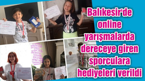 Balıkesir'de online yarışmalarda dereceye giren sporculara hediyeleri verildi