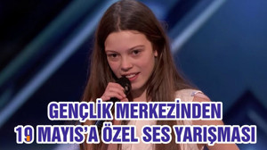 GENÇLİK MERKEZİNDEN 19 MAYIS’A ÖZEL SES YARIŞMASI