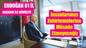 Cumhurbaşkanı Erdoğan, 81 il teşkilatına seslendi