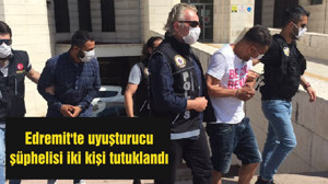 Edremit'te uyuşturucu şüphelisi iki kişi tutuklandı