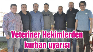Veteriner Hekimlerden kurban uyarısı