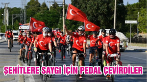 ŞEHİTLERE SAYGI İÇİN PEDAL ÇEVİRDİLER