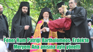 Fener Rum Patriği Bartholomeos, Erdek'te Meryem Ana anısına ayin yönetti