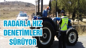 RADARLA HIZ DENETİMLERİ SÜRÜYOR
