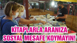 KİTAPLARLA ARANIZA SOSYAL MESAFE KOYMAYIN!