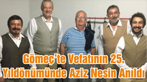 Gömeç’te Vefatının 25. Yıldönümünde Aziz Nesin Anıldı