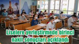 Liselere yerleştirmede birinci nakil sonuçları açıklandı