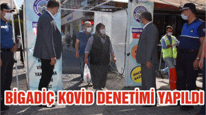 BİGADİÇ KOVİD DENETİMİ YAPILDI ‬