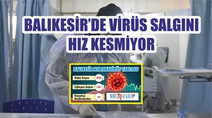 BALIKESİR’DE 11 EYLÜL KORONAVİRÜS TABLOSU