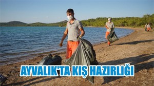 AYVALIK’TA KIŞ HAZIRLIĞI