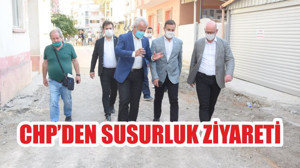 CHP’DEN SUSURLUK ZİYARETİ