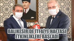 BALIKESİR’DE İTFAİYE HAFTASI ETKİNLİKLERİ BAŞLADI