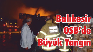 Balıkesir'de Atık Kağıt Tesisi Yandı