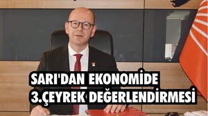 SARI’DAN EKONOMİDE 3.ÇEYREK DEĞERLENDİRMESİ