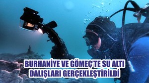 BURHANİYE VE GÖMEÇ’TE SU ALTI DALIŞLARI GERÇEKLEŞTİRİLDİ