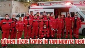 GÖNEN BİZDE İZMİR’İN YANINDAYIZ DEDİ