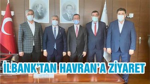 İLBANK’TAN HAVRAN’A ZİYARET