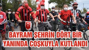 BAYRAM ŞEHRİN DÖRT BİR YANINDA COŞKUYLA KUTLANDI