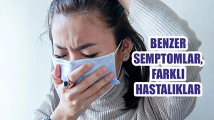 BENZER SEMPTOMLAR, FARKLI HASTALIKLAR