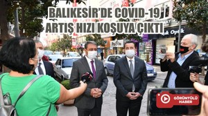 BALIKESİR’DE COVID-19 ARTIŞ HIZI KOŞUYA ÇIKTI