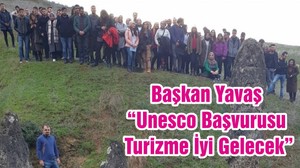Başkan Yavaş “Unesco Başvurusu Turizme İyi Gelecek“