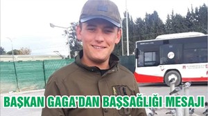 BAŞKAN GAGA’DAN BAŞSAĞLIĞI MESAJI