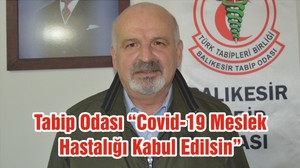 Tabip Odası “Covid-19 Meslek Hastalığı Kabul Edilsin”
