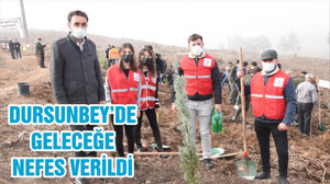 DURSUNBEY’DE GELECEĞE NEFES VERİLDİ