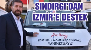 SINDIRGI’DAN İZMİR’E DESTEK