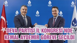 DEVA PARTİSİ İL KONGRESİ’NDE KEMAL AYDEMİR GÖREVE SEÇİLDİ